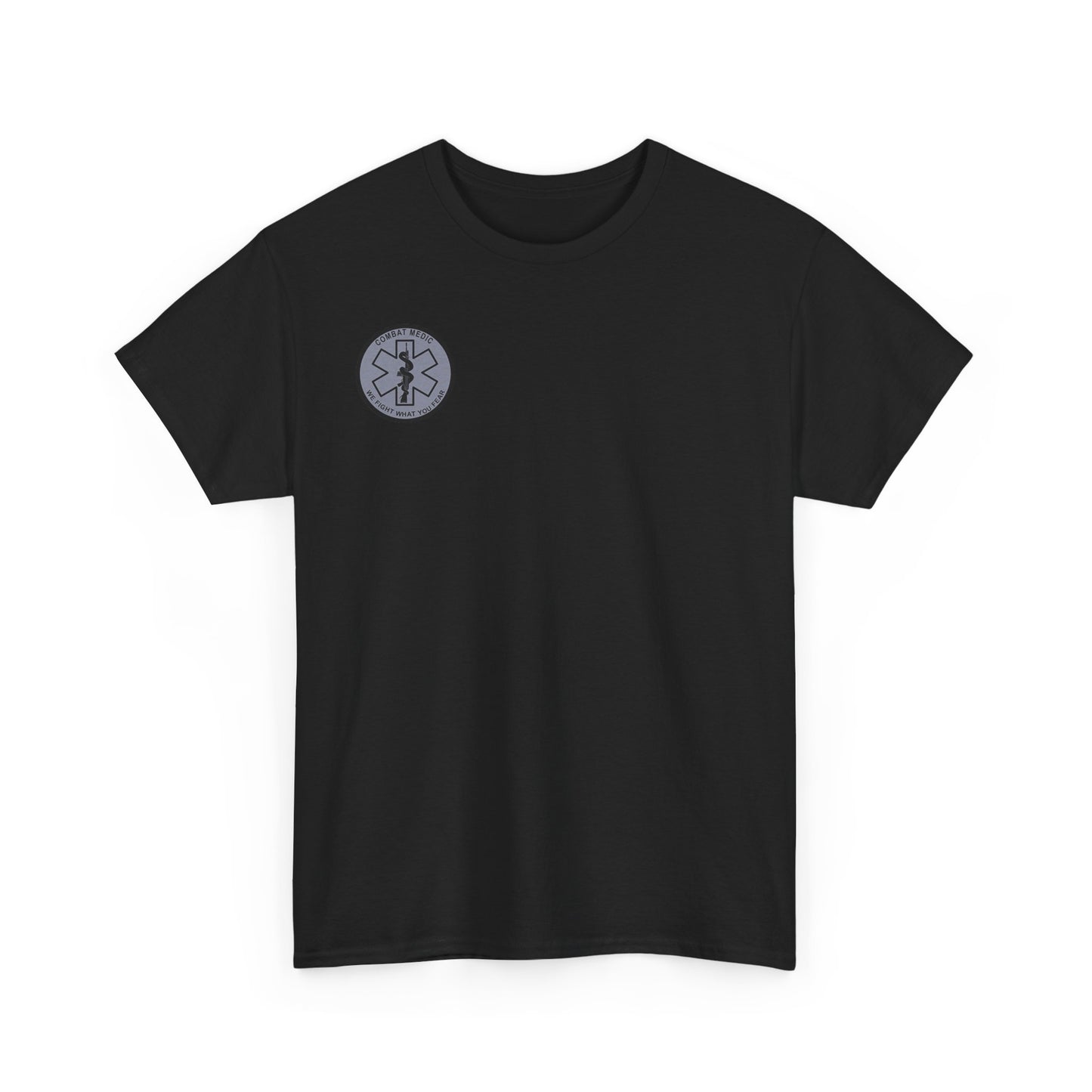 Combat Medic Unisex Heavy Cotton Tee - Casual Everyday Wear, Gift for Veterans, Military Apparel, Inspirational Tee, Fight What You [...]