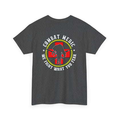 Combat Medic Unisex Heavy Cotton Tee - Casual Everyday Wear, Gift for Veterans, Military Apparel, Inspirational Tee, Fight What You [...]