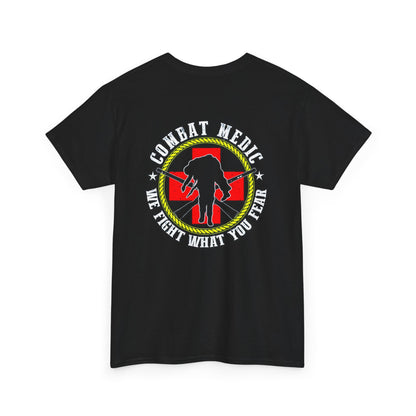 Combat Medic Unisex Heavy Cotton Tee - Casual Everyday Wear, Gift for Veterans, Military Apparel, Inspirational Tee, Fight What You [...]